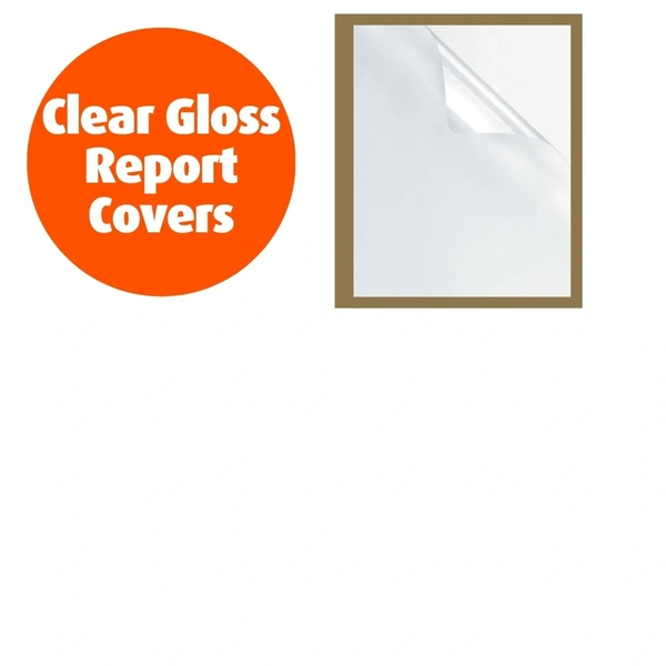  Clear Gloss Report Covers John Brailsford Printers